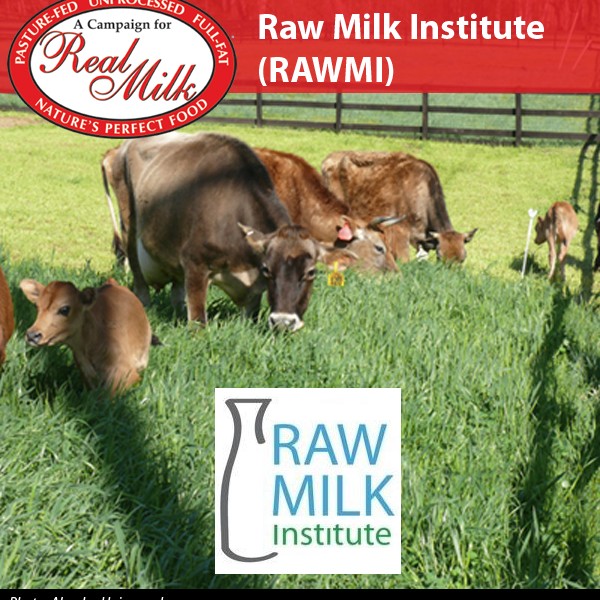 Raw Milk Institute (RAWMI) - A Campaign For Real MilkA Campaign For ...